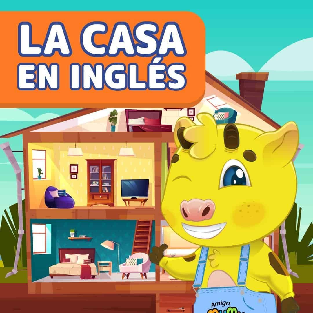 Partes de la casa en inglés - Amigo Mumu